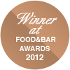 Winner at FOOD&BAR Awards 2012